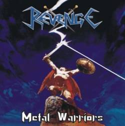 Revenge (COL) : Metal Warriors